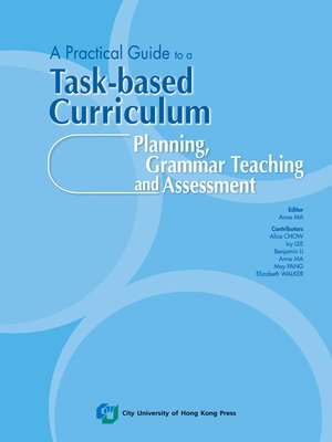 cover image of A Practical Guide to a Task-based Curriculum